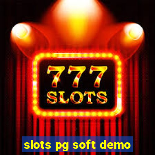 slots pg soft demo